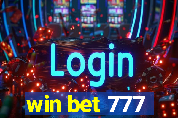 win bet 777